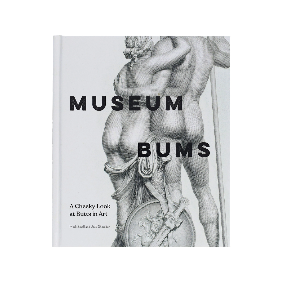 [828276M] Museum Bums: A Cheeky Look at Butts in Art